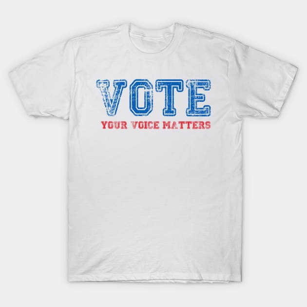 your voice matters 2020 T-Shirt by moudzy